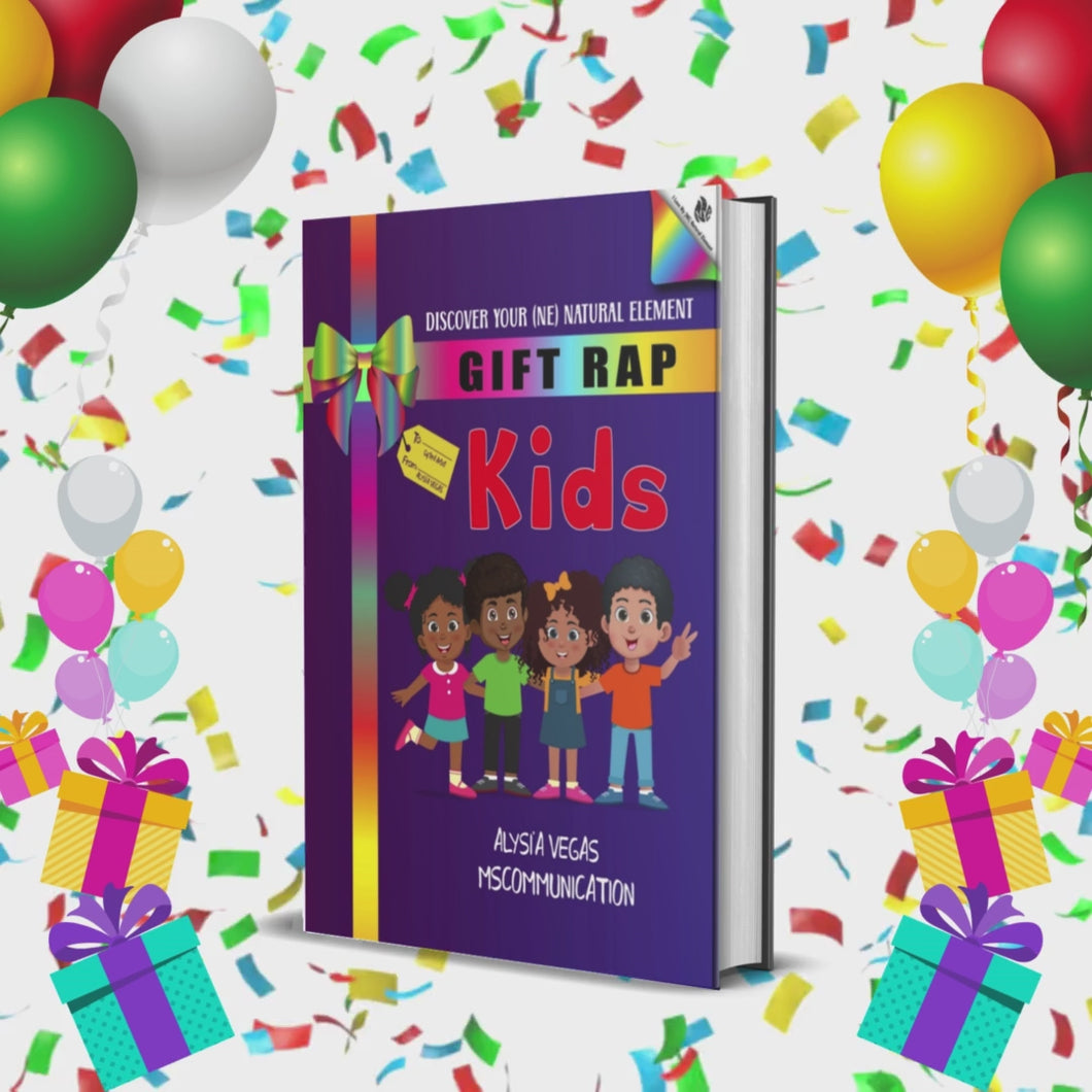 GIFT RAP KIDS: DISCOVER YOUR (Ne) NATURAL ELEMENT (Interactive Book)